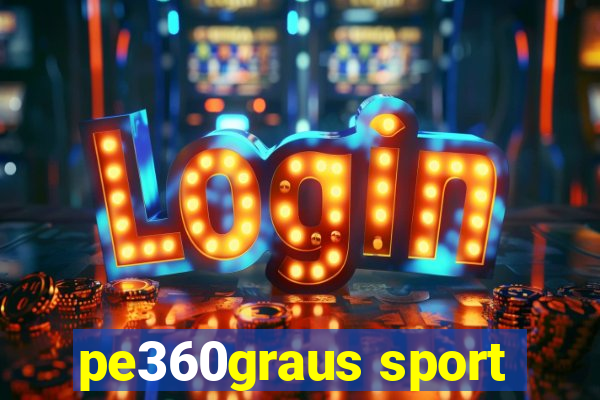 pe360graus sport